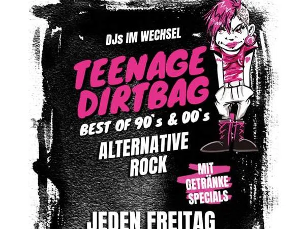 TEENAGE DIRTBAG Party